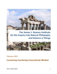 The James J. Heaney Institute for the Inquiry into Natural Philosophy and Science-y Things February 2012:
