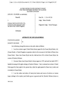 Case: 1:13-cv[removed]Document #: 27-1 Filed: [removed]Page 1 of 4 PageID #:137  IN THE UNITED STATES DISTRICT COURT FOR THE NORTHERN DISTRICT OF ILLINOIS EASTERN DIVISION LESLIE S. KLINGER, an individual,