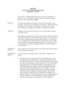 Kentucky Education / Kentucky Community and Technical College System / University of Kentucky / Eastern Kentucky University / KDE / Robert L. King / Project Graduate / Paul E. Patton / Kentucky / Education in Kentucky / Kentucky Council on Postsecondary Education