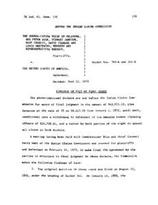 36 Ind. C l . Comm[removed]BEFORE THE INDIAN CLAIMS COMMISSION THE SENECA-CAYUGA TRIBE OF OKLAHOMA, AND PETER BUCK, STEWART JAMISON, RUBY CHARLOE, DAVID CHARLOE AND