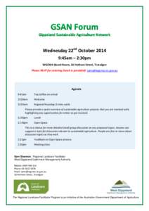 Wednesday 22nd October:45am – 2:30pm WGCMA Board Room, 16 Hotham Street, Traralgon Please RSVP for catering (lunch is provided):   Agenda