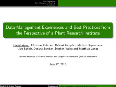 IPK Gatersleben Data Management Strategy Conclusion Data Management Experiences and Best Practices from the Perspective of a Plant Research Institute