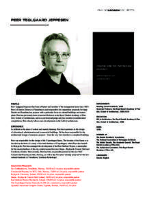 PEER TEGLGAARD JEPPESEN  CREATIVE DIRECTOR, PARTNER AND ARCHITECT  +