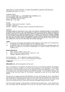 INDUSTRIAL GASES LIMITED v WARAF TRANSPORT LIMITED AND MUSSAH MOGEEHAIDS.J. 6 (S.C.) SUPREME COURT M. M. S. W. NGULUBE, C. J., MUZYAMBA AND LEWANIKA, JJ.S. 4TH DECEMBER, 1996 AND 4TH MARCH, 1997 (S.C.Z. JUDGMENT 