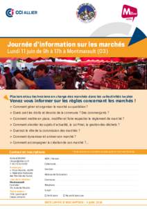 ALLIER  Journée d’information sur les marchés CCI Auvergne-Rhône-Alpes - ©M ton Marché / ADPM  Lundi 11 juin de 9h à 17h à Montmarault (03)