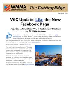 The Cutting Edge December 2014 WIC Update: Like the New Facebook Page! Page Provides a New Way to Get Instant Updates