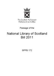 Passage of the  National Library of Scotland Bill[removed]SPPB 172