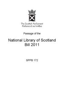 Law / Politics of the United Kingdom / Westminster system / Politics of Scotland / Scottish Parliament / Reading / Parliament of the United Kingdom / Bill / Parliament of Singapore / Statutory law / United Kingdom constitution / Government