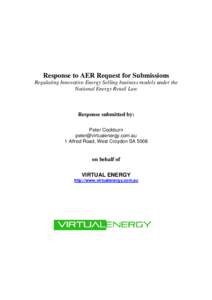 Microsoft Word - Issues paper on regulating innovative energy selling business models - Response by Virtual Energy.doc