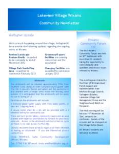 Lakeview Village Wixams Community Newsletter Gallagher Update. With so much happening around the village, GallagherUK have provide the following updates regarding the ongoing works at Wixams
