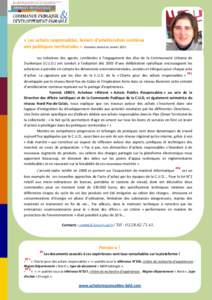 « Les achats responsables, leviers d’amélioration continue des politiques territoriales » Entretien réalisé en Janvier 2011 Les initiatives des agents, combinées à l’engagement des élus de la Communauté Urba