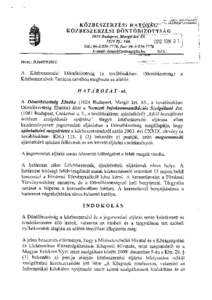 -~.LOL’ ALTATO  KOZBESZERZE SI HATp~Á~ ~‘ ~ KÖZBESZERZÉSI DÖNTŐBIZ’OT’TSÁG 1024 Budapest, Margit krtl~5. 1525Pf:166.