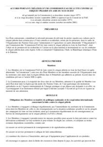 ACCORD PORTANT CRÉATION D’UNE COMMISSION FAO DE LUTTE CONTRE LE CRIQUET PÈLERIN EN ASIE DU SUD-OUEST tel qu’amendé par la Commission à sa douzième session (mars[removed]et à sa vingt-deuxième session (septembre 