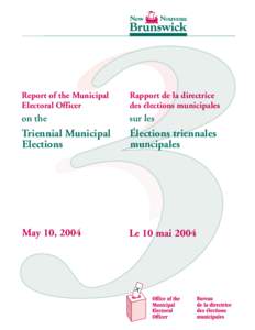 Report of the Municipal Electoral Officer Rapport de la directrice des élections municipales