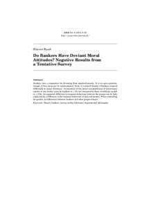 RMM Vol. 6, 2015, 6–20 http://www.rmm-journal.de/ Hannes Rusch  Do Bankers Have Deviant Moral