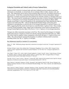 Ecological Thresholds and Critical Loads in Western National Parks Recent scientific research in national parks and other wildland areas has produced significant information on thresholds, or critical loads, for air poll