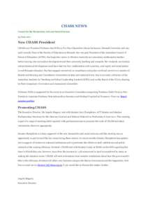 CHASS NEWS Council for the Humanities, Arts and Social Sciences 23 June 2011 New CHASS President CHASS new President Professor Sue Willis is Pro Vice-Chancellor (Social Inclusion), Monash University and was