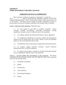 Appendix B Sample International Cooperation Agreement AGREEMENT OF MUTUAL COOPERATION This Agreement of Mutual Cooperation (“Agreement”) is made this ________ day of _____________, 2008, by and between the (Committee