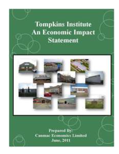 Tompkins Institute – An Economic Impact Statement  Tompkins Institute An Economic Impact Statement  Prepared For: