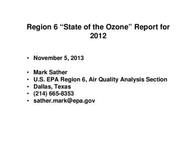 EPA Region 6 State of Ozone Report for 2012