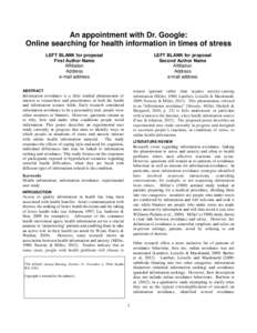 An appointment with Dr. Google: Online searching for health information in times of stress LEFT BLANK for proposal First Author Name Affiliation Address