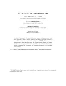 A, B,C’S (AND D)’S FOR UNDERSTANDING VARS JESÚS FERNÁNDEZ-VILLAVERDE UNIVERSITY OF PENNSYLVANIA, NBER, AND CEPR JUAN F. RUBIO-RAMÍREZ FEDERAL RESERVE BANK OF ATLANTA THOMAS J. SARGENT