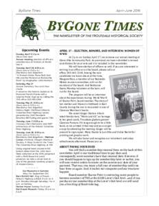 ByGone Times LeAnn	
   Stephan,	
  our	
   new	
  a   April–June 2016