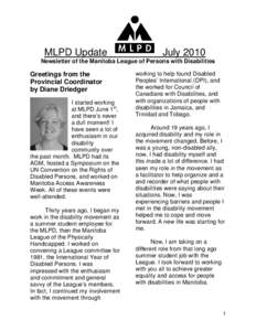 MLPD Update  July 2010 Newsletter of the Manitoba League of Persons with Disabilities