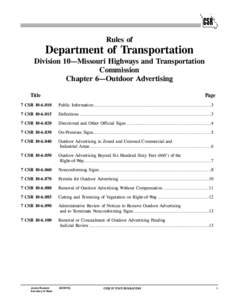 Rules of  Department of Transportation Division 10—Missouri Highways and Transportation Commission Chapter 6—Outdoor Advertising