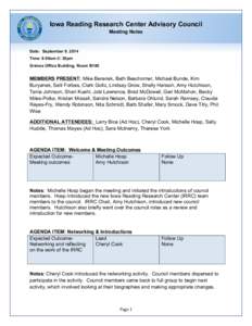    Iowa Reading Research Center Advisory Council Meeting Notes  Date: September 9, 2014