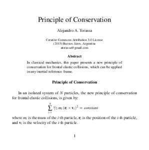 Principle of Conservation Alejandro A. Torassa Creative Commons Attribution 3.0 License