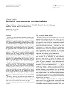 Acta Neurochir[removed]: 615–629 DOI[removed]s00701[removed]Clinical Article The BrainIT group: concept and core dataset definition I. Piper, G. Citerio, I. Chambers, C. Contant, P. Enblad, H. Fiddes, T. Howells, 