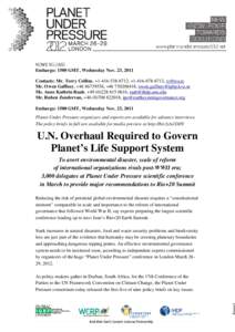 NEWS RELEASE Embargo: 1500 GMT, Wednesday Nov. 23, 2011 Contacts: Mr. Terry Collins, +, +,  Mr. Owen Gaffney, +, +,  Ms. Anne Kathrin Ra