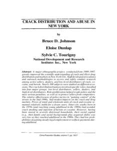 CRACK DISTRIBUTION AND ABUSE IN NEW YORK by Bruce D. Johnson Eloise Dunlap