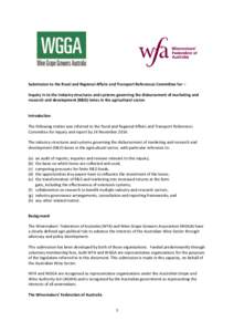 Submission to the Rural and Regional Affairs and Transport References Committee for – Inquiry in to the industry structures and systems governing the disbursement of marketing and research and development (R&D) levies 