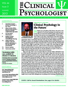 VOL 66 Issue 3 SUM MER 2013 A publication of the Society of Clinical Psychology (Division 12, American Psychological Association)