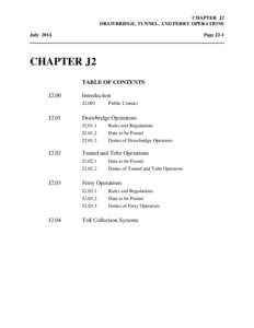 CHAPTER J2 DRAWBRIDGE, TUNNEL, AND FERRY OPERATIONS July 2014 Page J2-1