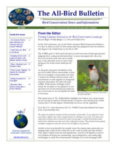 The All-Bird Bulletin Bird Conservation News and Information Fall 2009 A publication of the North American Bird Conservation Initiative