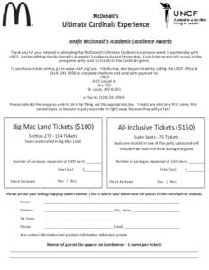 McDonald’s  Ultimate Cardinals Experience tĞĚŶĞƐday, June Ϯϵ͕ϮϬϭϲ all proceeds beneﬁt McDonald’s Academic Excellence Awards Thank you for your interest in attending the McDonald’s Ultimate Cardinals 