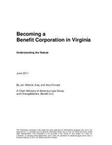 Becoming a Benefit Corporation in Virginia Understanding the Statute June 2011
