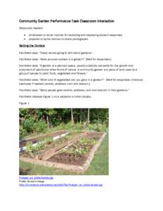 Community Garden Performance Task Classroom Interaction Resources needed:    whiteboard or some manner for recording and displaying student responses
