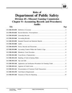 Rules of  Department of Public Safety Division 45—Missouri Gaming Commission Chapter 8—Accounting Records and Procedures; Audits