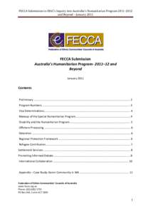 FECCA Submission to DIAC’s Inquiry into Australia’s Humanitarian Program[removed]and Beyond – January 2011 FECCA Submission Australia’s Humanitarian Program- 2011–12 and Beyond