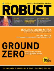 MURRAY & ROBERTS GROUP MAGAZINE  March 2011 WE CARE EMBARKING ON
