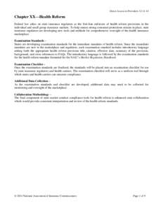 Direct Access to Providers[removed]Chapter XX—Health Reform Federal law relies on state insurance regulators as the first-line enforcers of health reform provisions in the individual and small group insurance markets