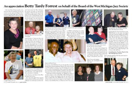 An appreciation Betty Tardy Forrest on behalf of the Board of the West Michigan Jazz Society I first met Betty Forrest nearly seven years ago when she attended a lecture and concert on Jazz and Civil Rights that I presen