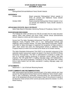 STATE BOARD OF EDUCATION OCTOBER 14, 2010 SUBJECT Distinguished Schools/Additional Yearly Growth Awards REFERENCE October 2008