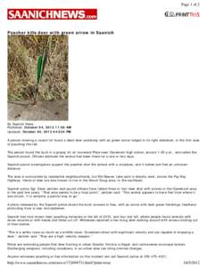 Page 1 of 2  Poacher kills deer with green arrow in Saanich By Saanich News Published: October 04, [removed]:00 AM