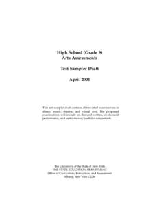 Regents Examinations / School of the Arts /  Singapore / School of the Arts / Board of Cooperative Educational Services / Art education / Education reform / Washington Assessment of Student Learning / PARCC / Education in the United States / Education / New York State Education Department