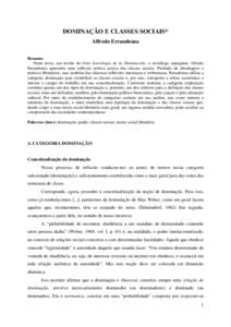 DOMINAÇÃO E CLASSES SOCIAIS* Alfredo Errandonea Resumo: Neste texto, um trecho do livro Sociologia de la Dominación, o sociólogo anarquista Alfredo Errandonea apresenta uma reflexão teórica acerca das classes socia